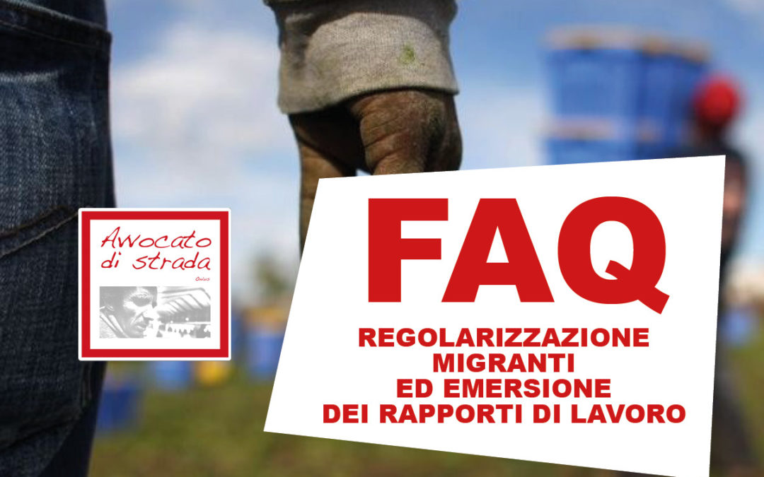 FAQ Regolarizzazione migranti ed emersione dei rapporti di lavoro