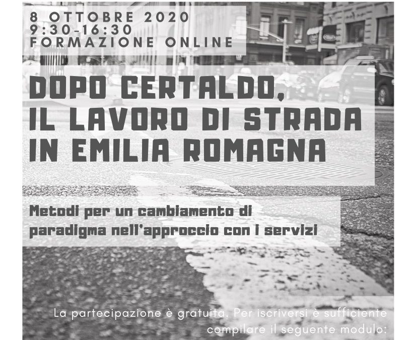 Dopo Certaldo, il lavoro di strada in Emilia-Romagna