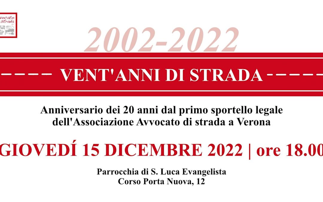 Verona: vent’anni di strada