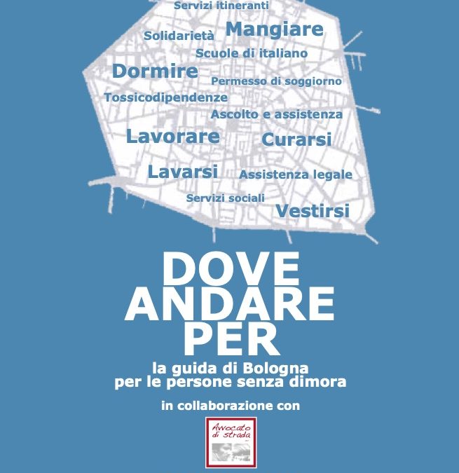 Dove andare per… 2026. La nuova guida di Bologna per le persone senza dimora è pronta!